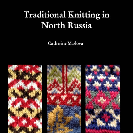 Knitting in North Russia