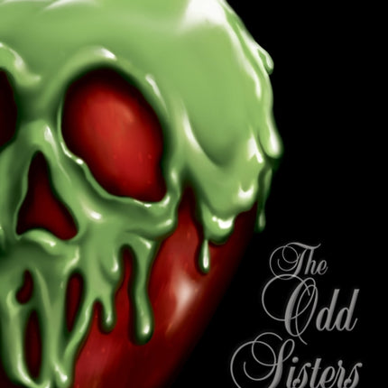 The Odd Sisters-Villains, Book 6