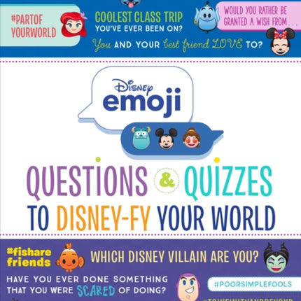 Disney Emoji: Questions and Quizzes to Disney-fy Your World!