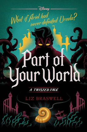 Part of Your World-A Twisted Tale