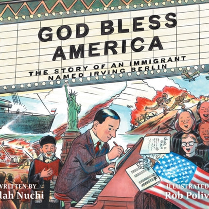 God Bless America: The Story of an Immigrant Named Irving Berlin