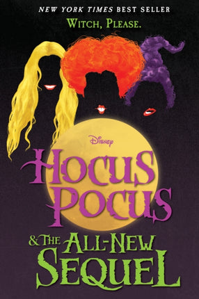 Hocus Pocus and the AllNew Sequel