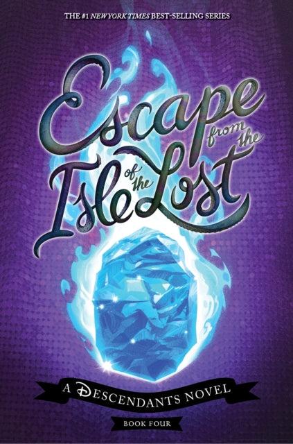 Escape from the Isle of the Lost: A Descendants Novel