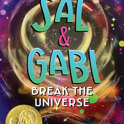 Sal and Gabi Break the Universe 1 Sal and Gabi