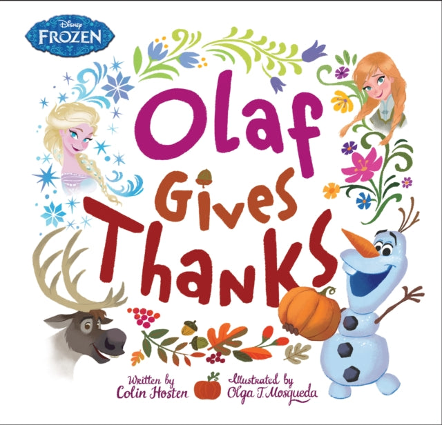 Frozen: Olaf Gives Thanks