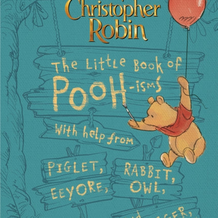 Christopher Robin: The Little Book Of Pooh-isms