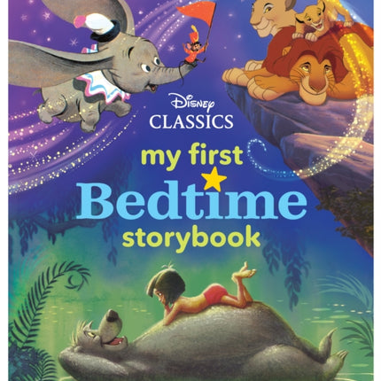 My First Disney Classics Bedtime Storybook