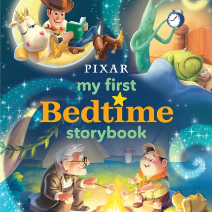 Disney*Pixar My First Bedtime Storybook