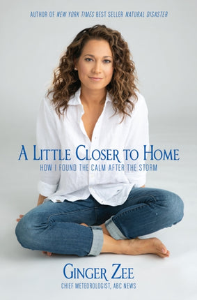 A Little Closer To Home: How I Found the Calm After the Storm