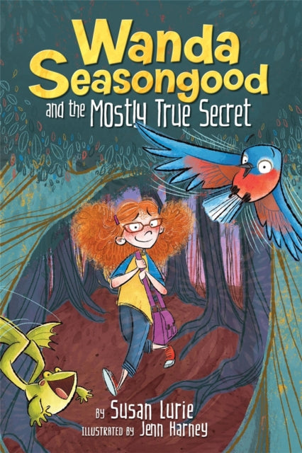 Wanda Seasongood And The Mostly True Secret