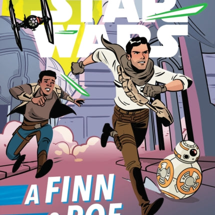 Journey to Star Wars: The Rise of Skywalker: A Finn & Poe Adventure