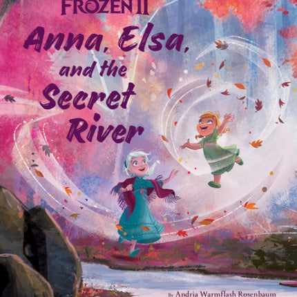 Frozen 2 Anna Elsa And The Secret River