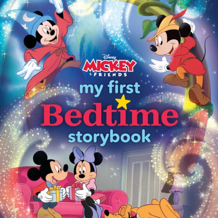 My First Mickey Mouse Bedtime Storybook