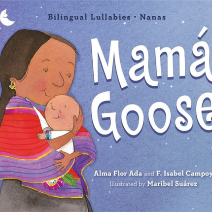 Mama Goose: Bilingual Lullabies*Nanas