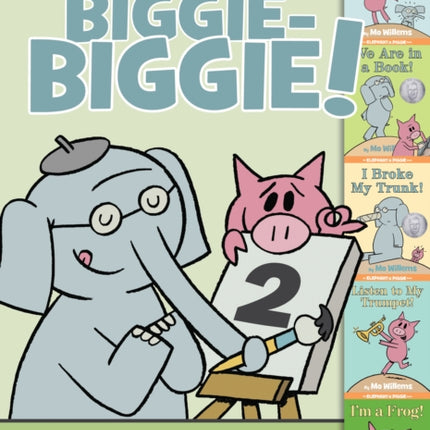 An Elephant & Piggie Biggie Volume 2!