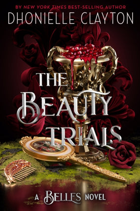 The Beauty Trials-A Belles novel