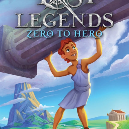 Lost Legends Zero to Hero