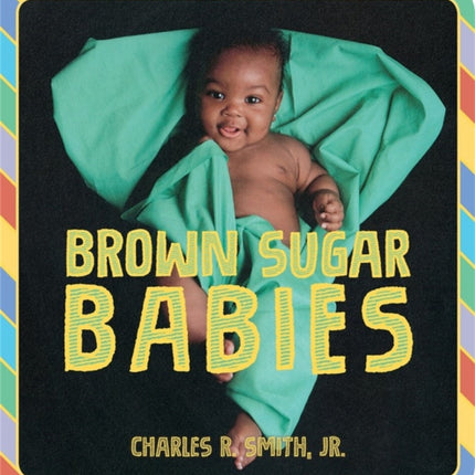 Brown Sugar Babies