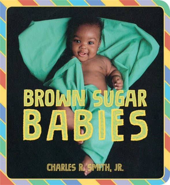 Brown Sugar Babies