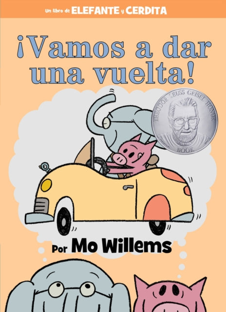 ¡Vamos a dar una vuelta!-An Elephant and Piggie Book, Spanish Edition