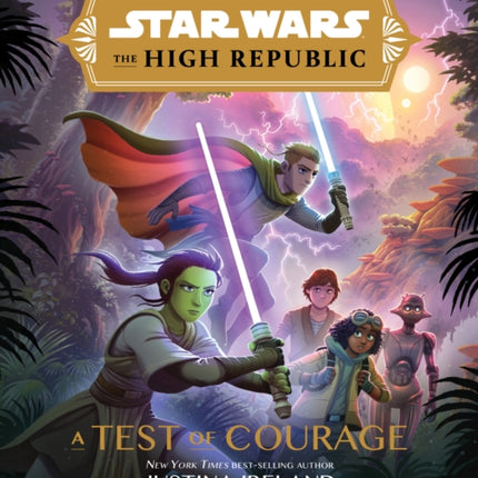 Star Wars The High Republic A Test Of Courage