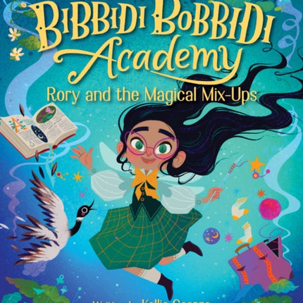 Disney Bibbidi Bobbidi Academy #1: Rory and the Magical MixUps