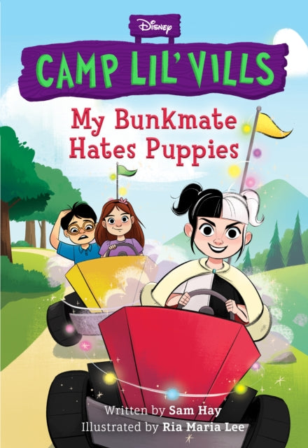 My Bunkmate Hates Puppies: Disney Camp Lil' Vills Book 1