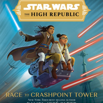 Star Wars The High Republic: Race To Crashpoint Tower