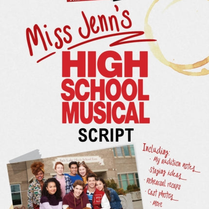 HSMTMTS: Miss Jenn's High School Musical Script