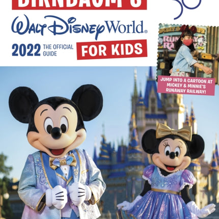 Birnbaum's 2022 Walt Disney World For Kids: The Official Guide