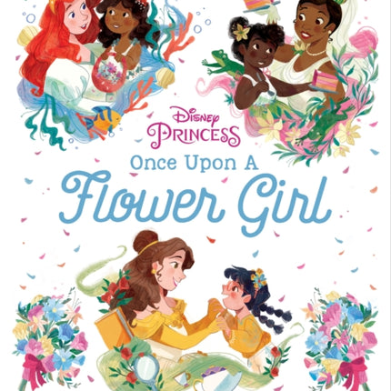 Disney Princess: Once Upon a Flower Girl