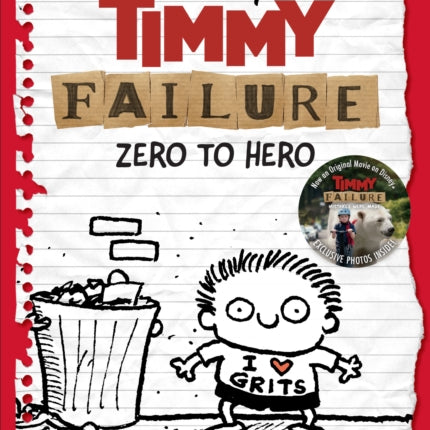 Timmy Failure: Zero To Hero: (Timmy Failure Prequel)