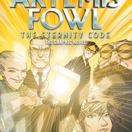 Eoin Colfer: Artemis Fowl: The Eternity Code: The Graphic Novel