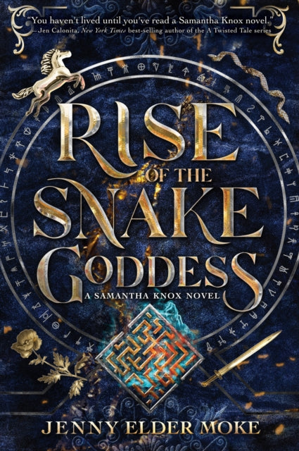 Rise Of The Snake Goddess: A Samatha Knox Novel, Book 2