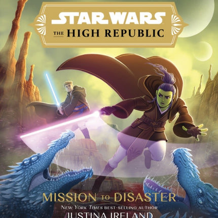 Star Wars The High Republic Mission To Disaster