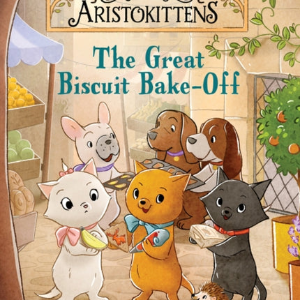 The Aristokittens #2: The Great Biscuit BakeOff