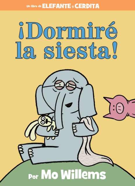 ¡Dormiré la siesta!