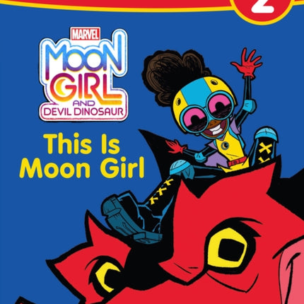 Moon Girl and Devil Dinosaur: World of Reading: This is Moon Girl: (Level 2)