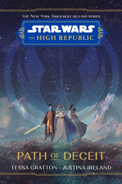 Star Wars The High Republic Path Of Deceit