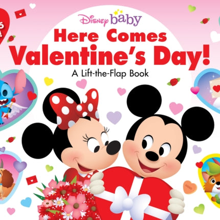 Disney Baby: Here Comes Valentine's Day!: A Lift-the-Flap Book