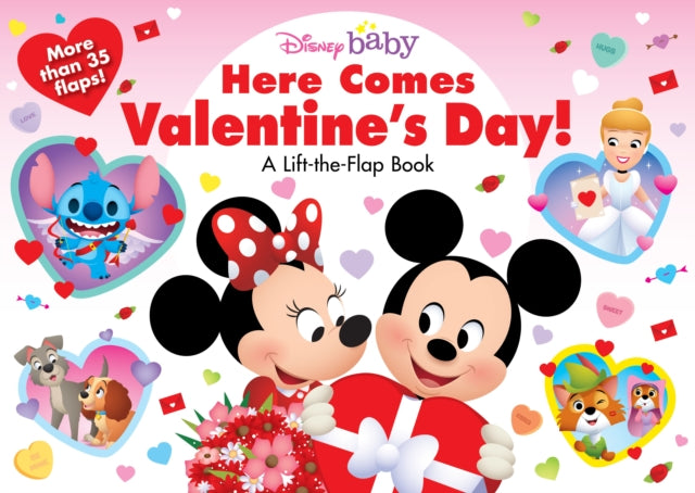 Disney Baby: Here Comes Valentine's Day!: A Lift-the-Flap Book