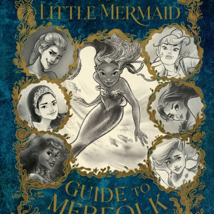 The Little Mermaid: Guide to Merfolk