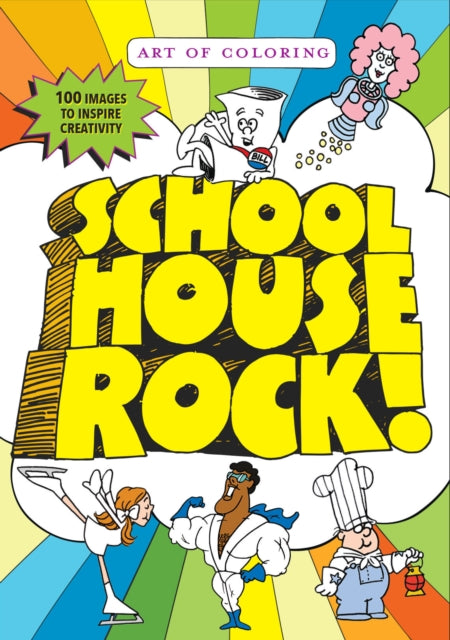 Art Of Coloring: Schoolhouse Rock