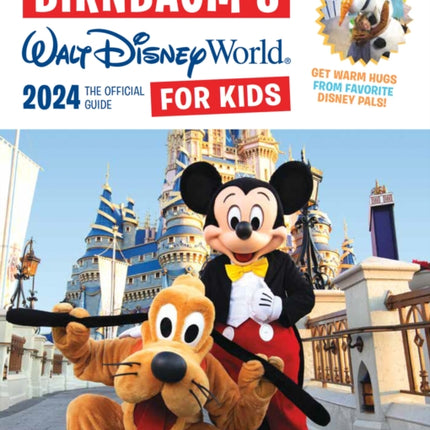 Birnbaum's 2024 Walt Disney World For Kids: The Official Guide