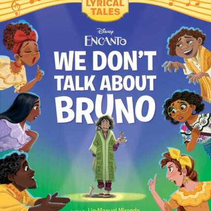 Encanto: We Don't Talk About Bruno