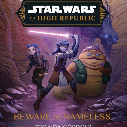 Star Wars The High Republic Beware the Nameless