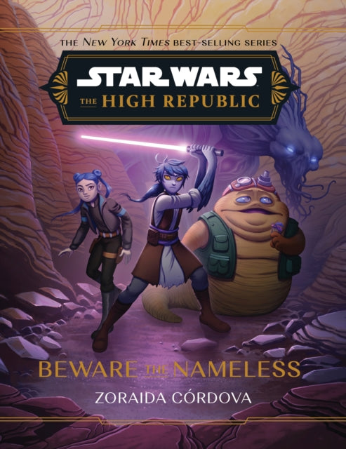 Star Wars The High Republic Beware the Nameless