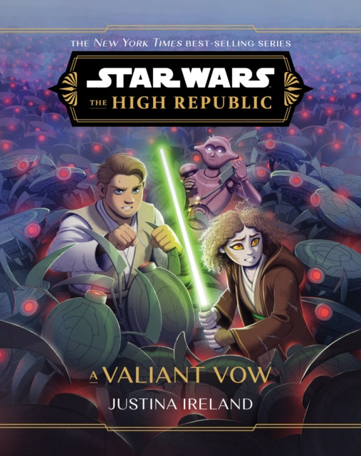 Star Wars The High Republic A Valiant Vow