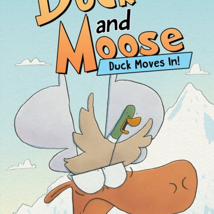 Duck and Moose Duck Moves In