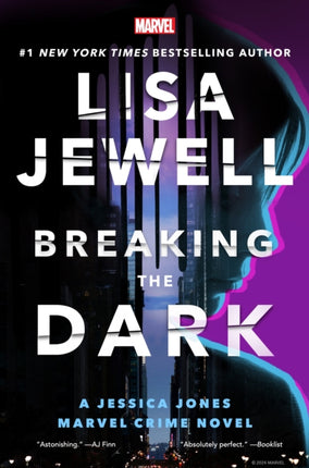Breaking the Dark A Jessica Jones Marvel Crime Novel